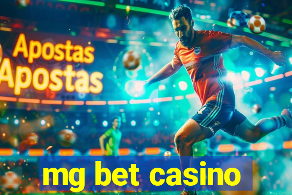 mg bet casino